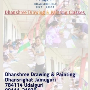 Dhanshree Drawing and Painting Udalguri